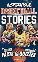 Algopix Similar Product 17 - Inspirational Basketball GOATS Stories