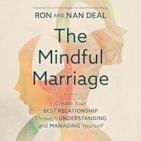 Algopix Similar Product 15 - The Mindful Marriage Create Your Best