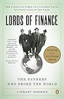 Algopix Similar Product 13 - Lords of Finance The Bankers Who Broke
