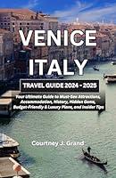 Algopix Similar Product 8 - Venice Italy Travel Guide 2024  2025