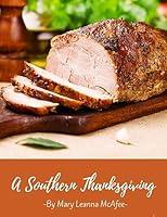 Algopix Similar Product 12 - A Southern Thanksgiving