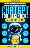 Algopix Similar Product 15 - ChatGPT for Beginners Made Useful