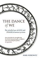 Algopix Similar Product 12 - The Dance of We The Mindful Use of