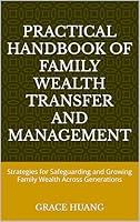 Algopix Similar Product 1 - Practical Handbook of Family Wealth