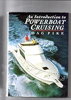 Algopix Similar Product 6 - An Introduction to Powerboat Cruising