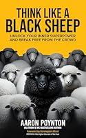 Algopix Similar Product 3 - Think Like A Black Sheep Unlock Your