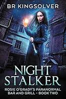 Algopix Similar Product 10 - Night Stalker An Urban Fantasy Rosie