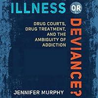 Algopix Similar Product 14 - Illness or Deviance Drug Courts Drug
