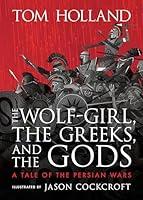 Algopix Similar Product 20 - The WolfGirl the Greeks and the