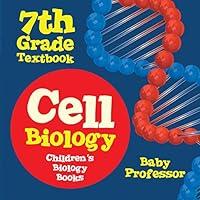 Algopix Similar Product 3 - Cell Biology 7th Grade Textbook
