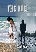 Algopix Similar Product 8 - The Duel A novella by Anton Chekhov
