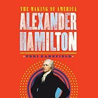 Algopix Similar Product 11 - Alexander Hamilton The Making of