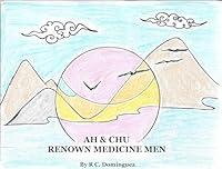 Algopix Similar Product 2 - Ah & Chu: Renown Medicine Men