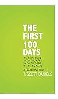 Algopix Similar Product 6 - The First 100 Days: A Pastor's Guide