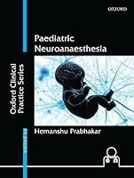 Algopix Similar Product 9 - Paediatric Neuroanaesthesia Oxford