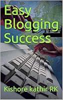 Algopix Similar Product 6 - Easy Blogging Success Mbbvx Book