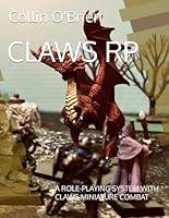 Algopix Similar Product 15 - CLAWS RP A ROLEPLAYING SYSTEM WITH