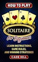 Algopix Similar Product 1 - How to Play Solitaire for Beginners