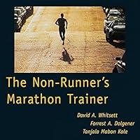 Algopix Similar Product 19 - The Non-Runner's Marathon Trainer