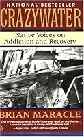 Algopix Similar Product 5 - Crazywater Native Voices on Addiction