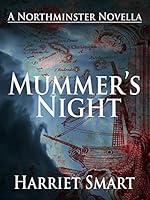 Algopix Similar Product 1 - Mummers Night A Northminster Novella