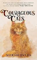 Algopix Similar Product 18 - Courageous Cats Based on the