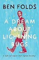 Algopix Similar Product 14 - A Dream About Lightning Bugs A Life of