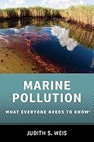 Algopix Similar Product 8 - Marine Pollution What Everyone Needs