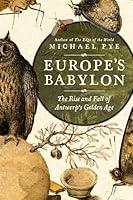 Algopix Similar Product 20 - Europes Babylon The Rise and Fall of