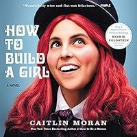 Algopix Similar Product 18 - How to Build a Girl