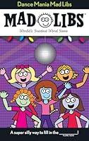 Algopix Similar Product 5 - Dance Mania Mad Libs Worlds Greatest