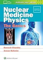 Algopix Similar Product 4 - Nuclear Medicine Physics: The Basics