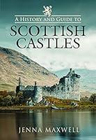 Algopix Similar Product 2 - A History and Guide to Scottish Castles