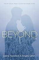 Algopix Similar Product 9 - Beyond (Beyond (Series) Book 1)