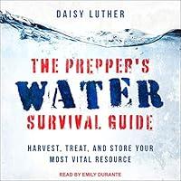 Algopix Similar Product 19 - The Preppers Water Survival Guide