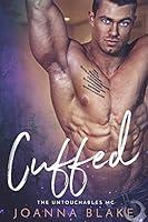 Algopix Similar Product 11 - Cuffed (The Untouchables MC Book 1)
