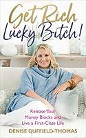 Algopix Similar Product 2 - Get Rich Lucky Bitch Release Your