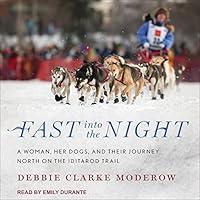 Algopix Similar Product 12 - Fast into the Night A Woman Her Dogs