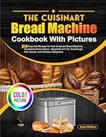 Algopix Similar Product 3 - The Cuisinart Bread Machine Cookbook