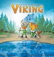 Algopix Similar Product 12 - The Story of How I Became a Viking