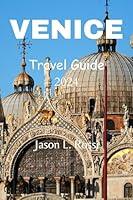 Algopix Similar Product 15 - Venice Travel Guide 2024 Feast Your