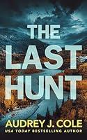 Algopix Similar Product 14 - The Last Hunt A Thriller The Final