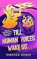 Algopix Similar Product 1 - Till Human Voices Wake Us The Violet