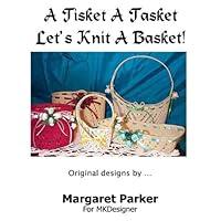 Algopix Similar Product 7 - A Tisket A Tasket Machine Knit A Basket