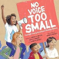 Algopix Similar Product 4 - No Voice Too Small Fourteen Young