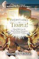 Algopix Similar Product 10 - Everything Is Temple How We Live in