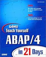 Algopix Similar Product 4 - Sams Teach Yourself ABAP/4 in 21 Days