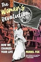 Algopix Similar Product 7 - The Womens Revolution How We Changed