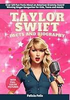 Algopix Similar Product 20 - Taylor Swift Facts and Biography With