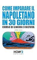 Algopix Similar Product 12 - COME IMPARARE IL NAPOLETANO IN 30